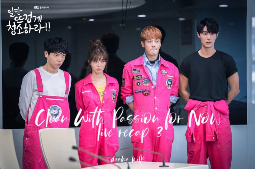 Korean-Drama-Clean-With-Passion-for-Now-Live-Recap-3-1